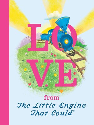 cover image of Love from the Little Engine That Could